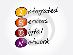 ISDN - Integrated Services Digital Network acronym, technology concept background