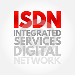 ISDN Integrated Services Digital Network - set of communication standards for simultaneous digital transmission of data over the