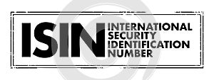 ISIN International Security Identification Number - 12-digit alphanumeric code that uniquely identifies a specific security, photo