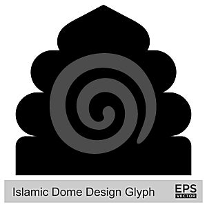 Islamic Dome Design Glyph Black filled silhouettes Design pictogram symbol visual illustration