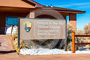 Island in the Sky Visitor Center sign on winter day. - Canyonlands National Park, Utah, USA - 2020