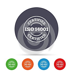 ISO 14001 certified sign. Certification stamp.