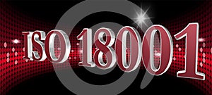 ISO 18001 - Metal Word in Red Brilliant Disko Background Concept Sparkling Illustration - 3D rendering