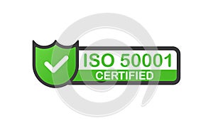 ISO 50001 certified green badge. Flat design stamp isolated on white background. Vector.