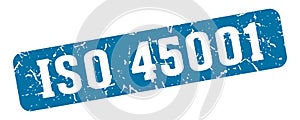 iso 45001 rectangular sign. iso 45001 stamp