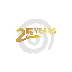 Isolated abstract golden 25th anniversary logo on white background. 25 number logotype. Twenty-five years jubilee