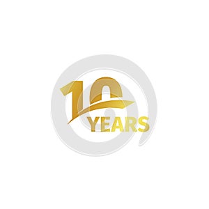 Isolated abstract golden 10th anniversary logo on white background. 10 number logotype. Ten years jubilee celebration photo