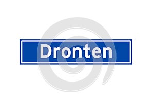 Dronten isolated Dutch place name sign. City sign from the Netherlands. photo