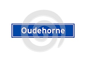 Oudehorne isolated Dutch place name sign. City sign from the Netherlands. photo