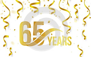 Isolated golden color number 65 with word years icon on white background with falling gold confetti and ribbons, 65th