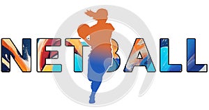 Isolated text NETBALL on Withe Background - Color Icon Gradient Silhouette Figure of a Female or Woman Player Running Looking for