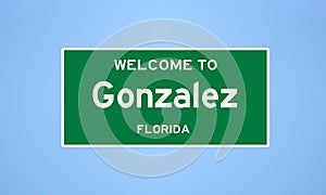 Gonzalez, Florida city limit sign. Town sign from the USA. photo