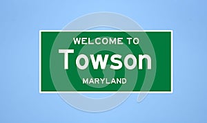 Towson, Maryland city limit sign. Town sign from the USA. photo