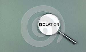 Isolation inscription in black letters on a magnifying glass, isolated