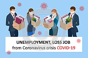 Isometric dismissal, severance, termination in case. Economic crisis caused by coronavirus. Unemployment, jobless and