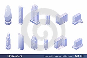 Isometric Flat 3D Architecture Building vector collection: Skyscraper Business centers and Hotels photo