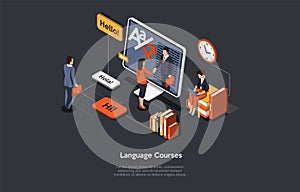 Isometric Illustration With Writing And Characters. Vector Composition In Cartoon 3D Style On Language Courses, Online