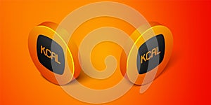 Isometric Kcal icon isolated on isolated on orange background. Health food. Orange circle button. Vector