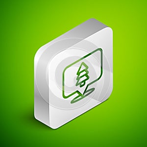 Isometric line Location of the forest on a map icon isolated on green background. Silver square button. Vector