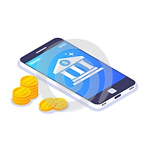 Isometric Mobile Banking Concept. Smartphone with the image of the bank and gold coins or dollars. Isolated on white background.