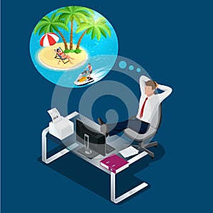 Isometric office worker or businessman in the workplace dreams of rest, vacation and travel. A break in the time of work