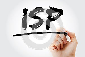 ISP - Internet Service Provider acronym with marker, technology concept background