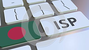 ISP or Internet Service Provider text and flag of Bangladesh on the computer keyboard. National web access service