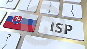 ISP or Internet Service Provider text and flag of Slovakia on the computer keyboard. National web access service related