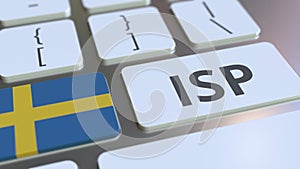 ISP or Internet Service Provider text and flag of Sweden on the computer keyboard. National web access service related