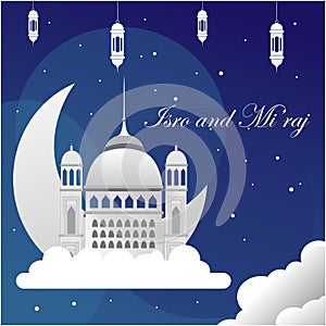 Isra Mi`raj Blue background. Mosque editable background. Basic element