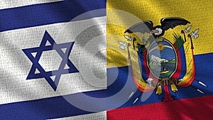 Israel and Ecuador Flag - Two Flags Together