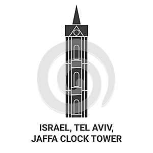 Israel, Tel Aviv, Jaffa Clock Tower travel landmark vector illustration