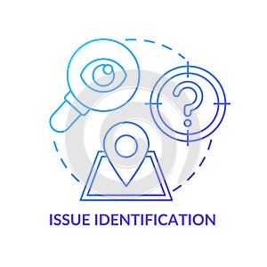 Issue identification blue gradient concept icon
