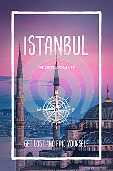 Istanbul, Turkey, the encyclopedia city. Trendy travel design, inspirational text art, blue mosque and cityscape over sunset