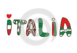 Italia doodle Lettering. Hand-lettered print. Vector typographic design.