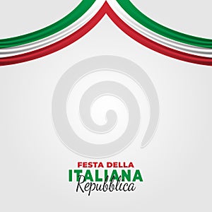 Italian Republic Day. Celebrated annually on June 2 in Italy. Happy national holiday of freedom. Italy flag. Patriotic poster