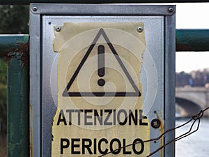 Italian warning danger sign photo