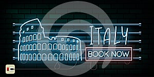 Italy and Rome Travel And Journey neon light background. Vector Design Template.used for your advertisement, book, banner,