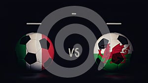 Italy vs Wales Euro 2020 football matchday announcement. Two soccer balls with country flags, showing match infographic, isolated