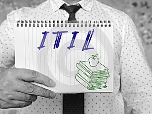 ITIL Information Technology Infrastructure Library sign on the sheet