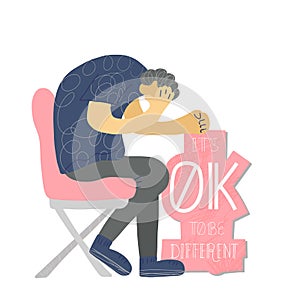 Its ok to be different. Mental disoder