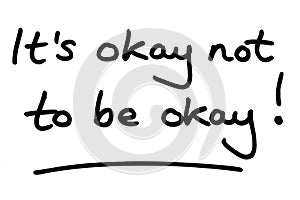 Its okay not to be okay