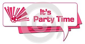 Its Party Time Pink Graphic Comment Symbol