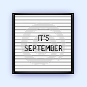 Its september letterboard quote