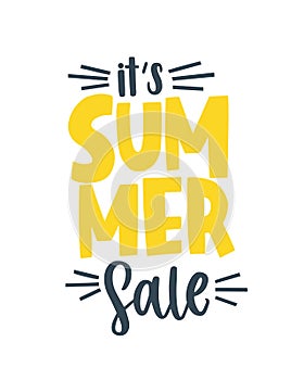 Its Summer Sale yellow lettering decorated by dashes. Promo vertical composition with handwritten cursive advertising