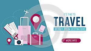 Its time to travel to your dream destinations banner
