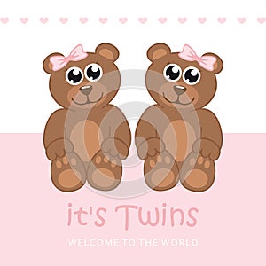 Its twins girl welcome greeting card for childbirth with teddy bear