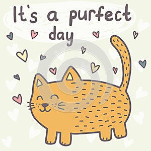 Itâ€™s a purfect day card with a cute cat