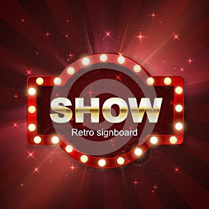 Jackpot casino winner. Show banner retro signboard on red background with light. Vector