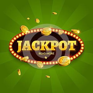 Jackpot gambling retro banner decoration. Business jackpot decoration. Winner sign lucky symbol template with coins money